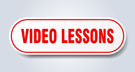 video lessons sign. rounded isolated button. white sticker