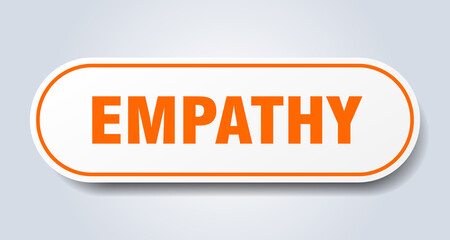 empathy sign. rounded isolated button. white sticker
