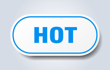 hot sign. rounded isolated button. white sticker