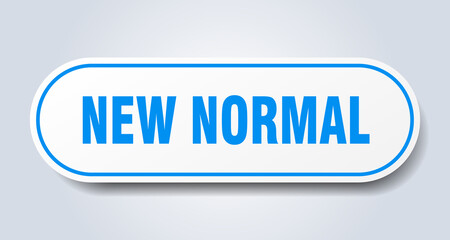 new normal sign. rounded isolated button. white sticker