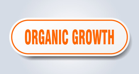 organic growth sign. rounded isolated button. white sticker