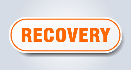 recovery sign. rounded isolated button. white sticker