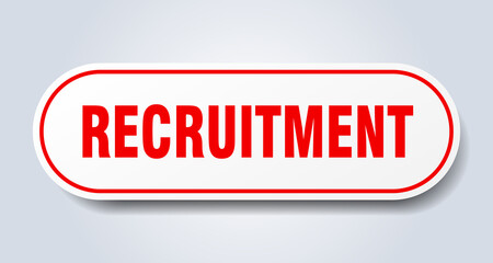 recruitment sign. rounded isolated button. white sticker