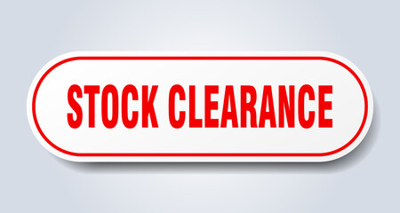 stock clearance sign. rounded isolated button. white sticker