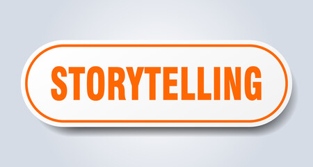 storytelling sign. rounded isolated button. white sticker