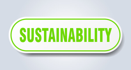 sustainability sign. rounded isolated button. white sticker