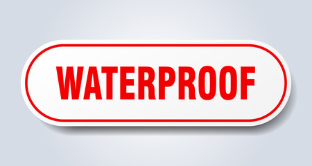 waterproof sign. rounded isolated button. white sticker