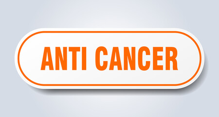 anti cancer sign. rounded isolated button. white sticker