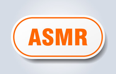 asmr sign. rounded isolated button. white sticker