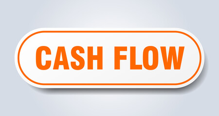 cash flow sign. rounded isolated button. white sticker