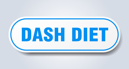 dash diet sign. rounded isolated button. white sticker