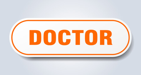 doctor sign. rounded isolated button. white sticker
