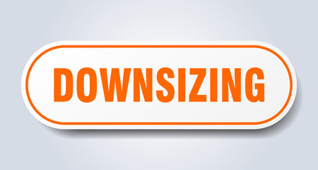 downsizing sign. rounded isolated button. white sticker