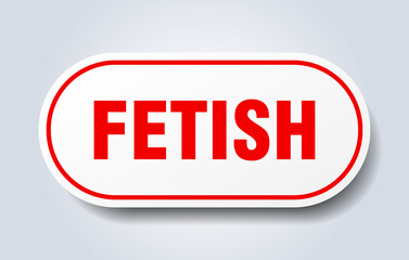 fetish sign. rounded isolated button. white sticker
