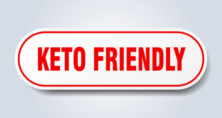 keto friendly sign. rounded isolated button. white sticker