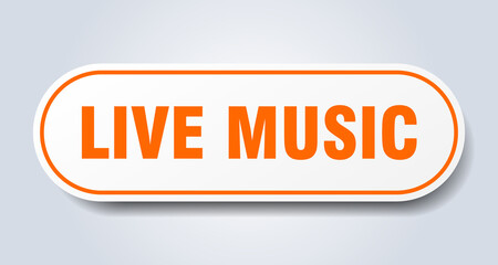live music sign. rounded isolated button. white sticker