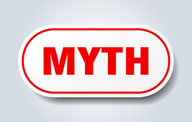 myth sign. rounded isolated button. white sticker