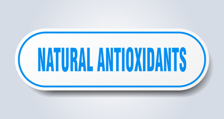 natural antioxidants sign. rounded isolated button. white sticker