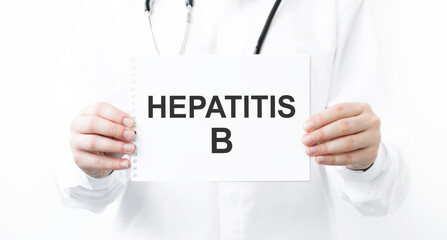 Doctor holding a card with Hepatitis B, medical concept