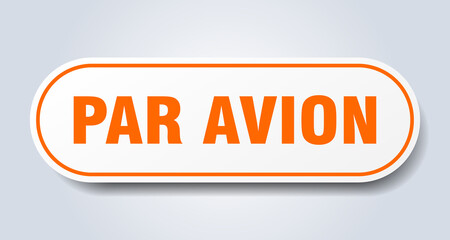 par avion sign. rounded isolated button. white sticker