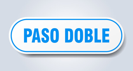 paso doble sign. rounded isolated button. white sticker