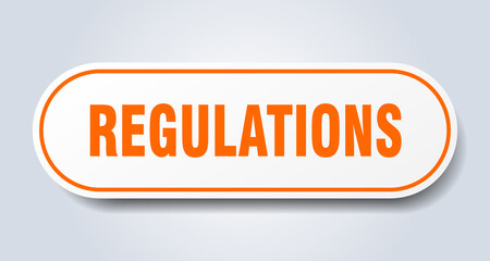 regulations sign. rounded isolated button. white sticker