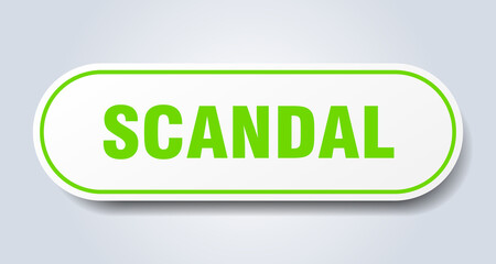 scandal sign. rounded isolated button. white sticker
