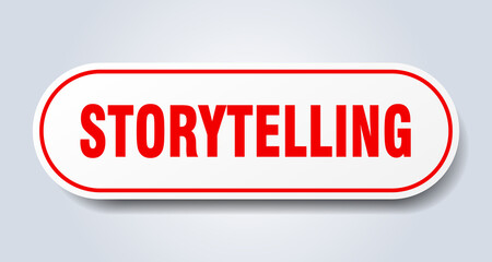 storytelling sign. rounded isolated button. white sticker