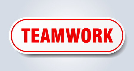 teamwork sign. rounded isolated button. white sticker