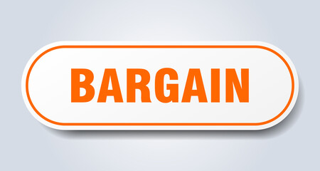 bargain sign. rounded isolated button. white sticker