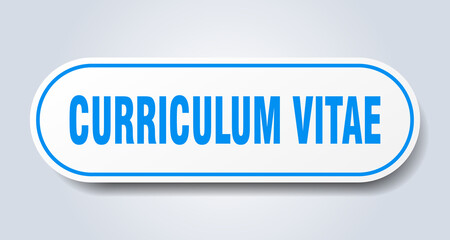 curriculum vitae sign. rounded isolated button. white sticker