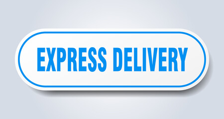 express delivery sign. rounded isolated button. white sticker