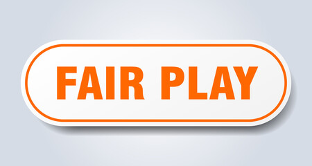 fair play sign. rounded isolated button. white sticker