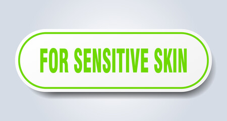 for sensitive skin sign. rounded isolated button. white sticker