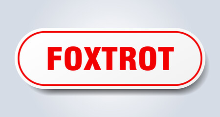 foxtrot sign. rounded isolated button. white sticker