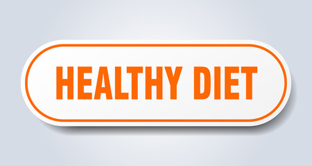 healthy diet sign. rounded isolated button. white sticker