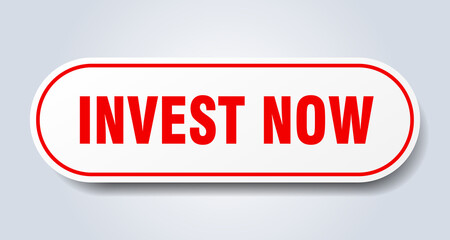 invest now sign. rounded isolated button. white sticker