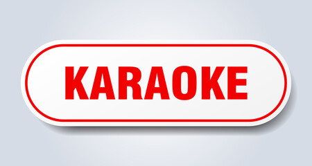 karaoke sign. rounded isolated button. white sticker