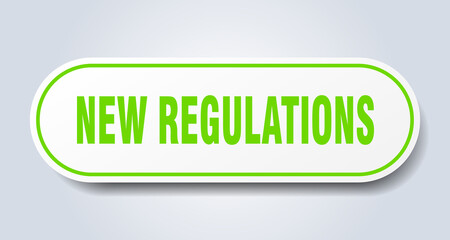 new regulations sign. rounded isolated button. white sticker