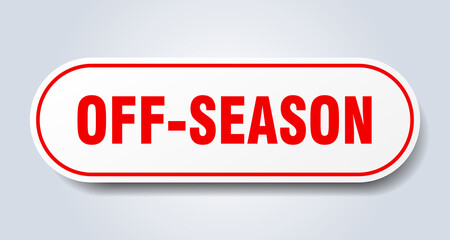 off-season sign. rounded isolated button. white sticker