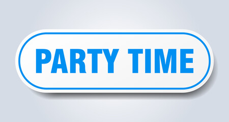 party time sign. rounded isolated button. white sticker