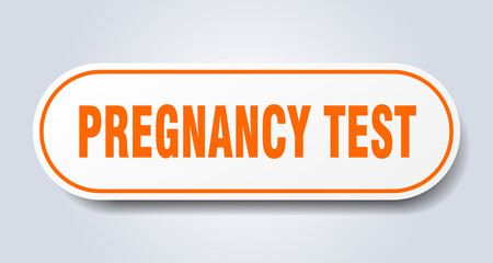 pregnancy test sign. rounded isolated button. white sticker