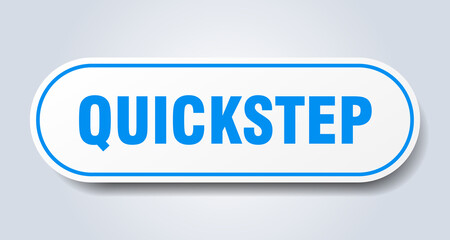 quickstep sign. rounded isolated button. white sticker