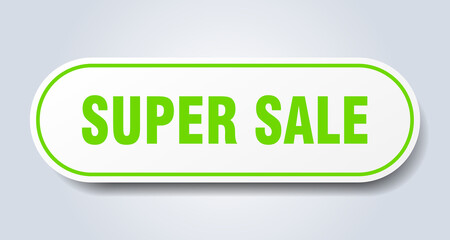super sale sign. rounded isolated button. white sticker