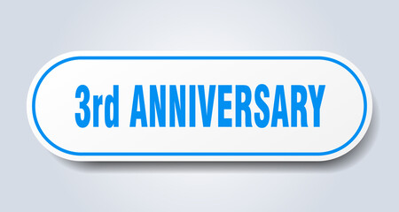 3rd anniversary sign. rounded isolated button. white sticker