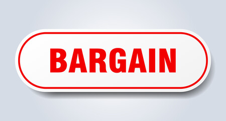bargain sign. rounded isolated button. white sticker