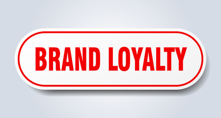 brand loyalty sign. rounded isolated button. white sticker