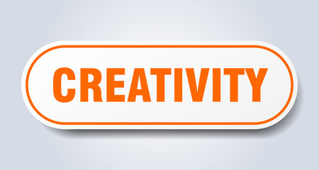 creativity sign. rounded isolated button. white sticker