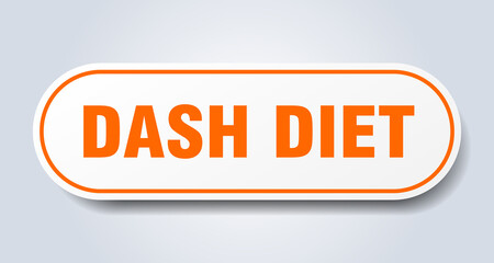 dash diet sign. rounded isolated button. white sticker