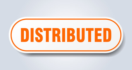 distributed sign. rounded isolated button. white sticker